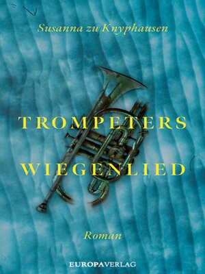 cover image of Trompeters Wiegenlied